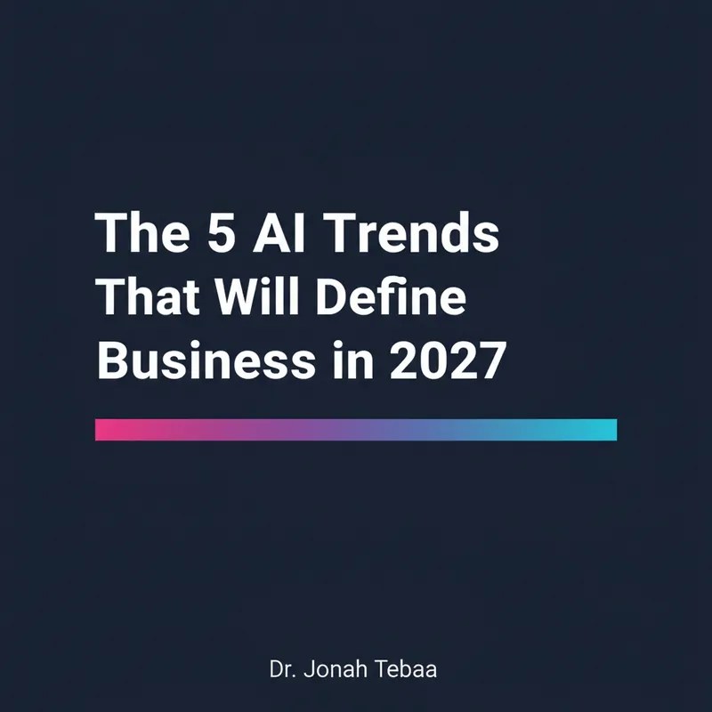 Cover illustration for: The 5 AI Trends That Will Define Business in 2027