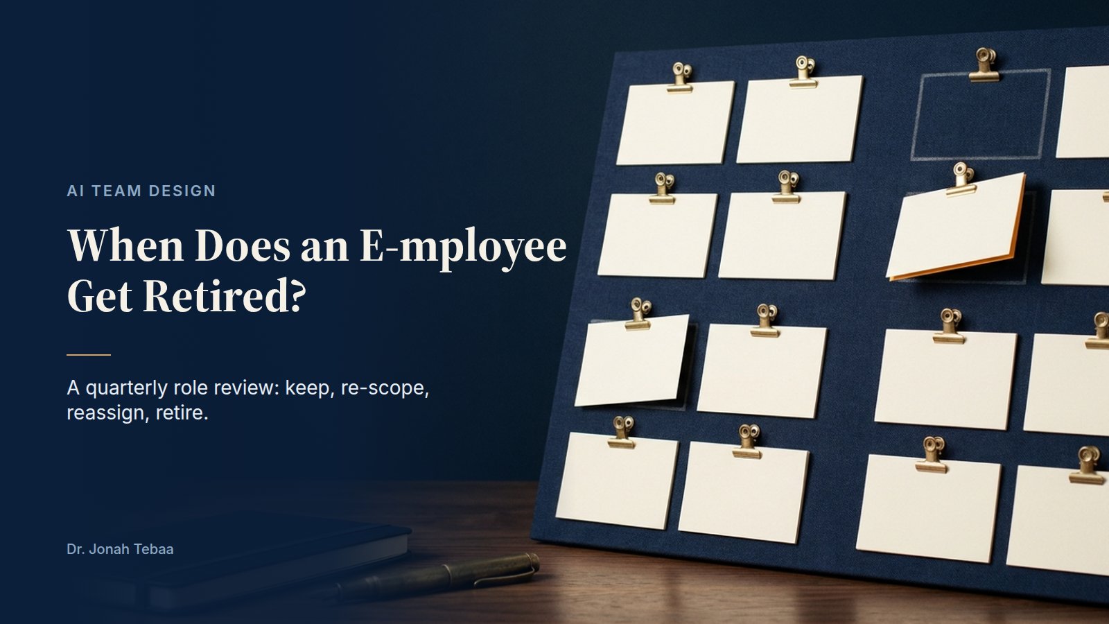 A navy linen planning board holding a neat grid of blank ivory cards in brass clips, with one amber-edged card lifted off the board, beside the title When Does an E-mployee Get Retired?